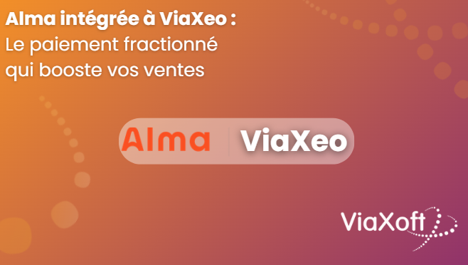 Paiement fractionné Alma via ViaXeo pour agences de voyages